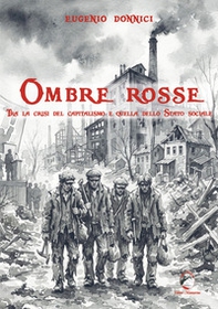 Ombre rosse. Tra la crisi del capitalismo e quella dello Stato sociale - Librerie.coop