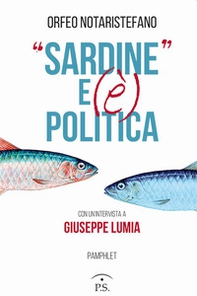 «Sardine» e (è) politica - Librerie.coop