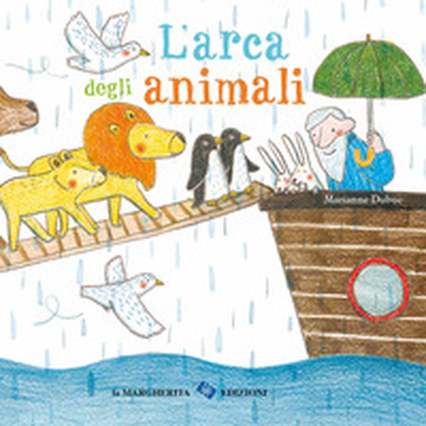 L'arca degli animali - Librerie.coop L'arca degli animali - Librerie.coop