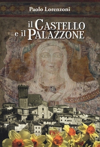 Il castello e il palazzone - Librerie.coop