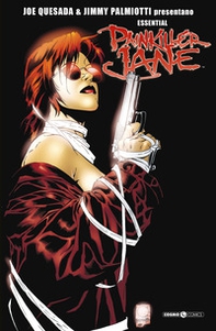 Painkiller Jane. L'essenziale - Librerie.coop Painkiller Jane. L'essenziale - Librerie.coop