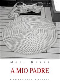 A mio padre - Librerie.coop