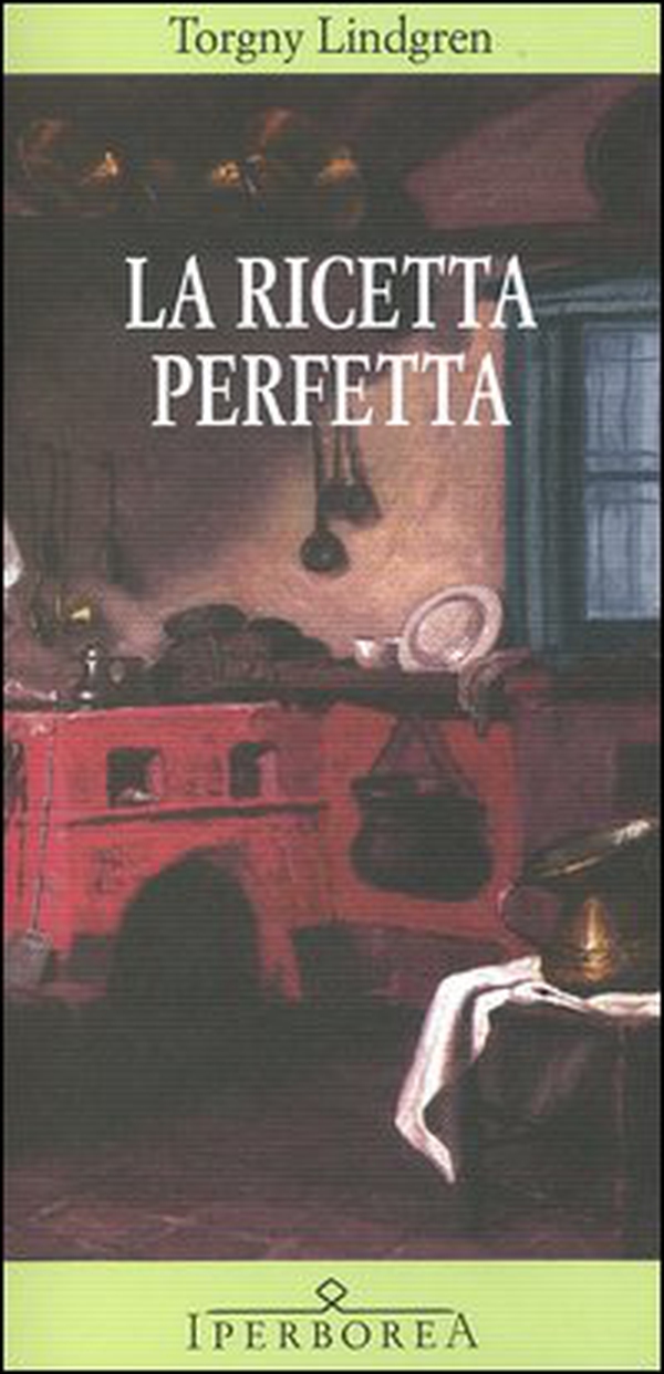 La ricetta perfetta - Librerie.coop La ricetta perfetta - Librerie.coop