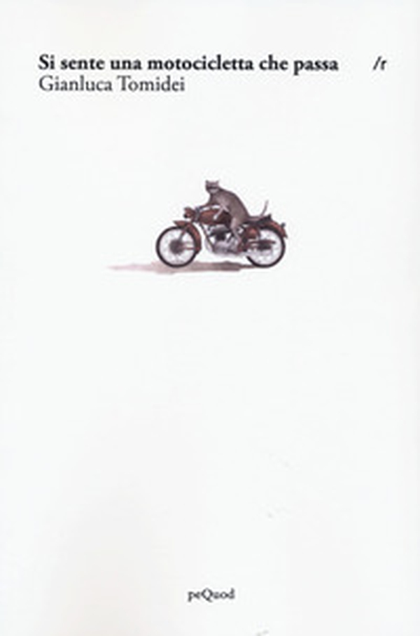 Si sente una motocicletta che passa - Librerie.coop Si sente una motocicletta che passa - Librerie.coop