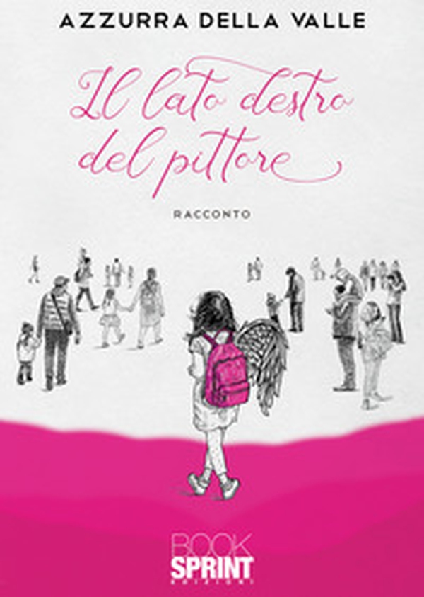 Il lato destro del pittore - Librerie.coop Il lato destro del pittore - Librerie.coop