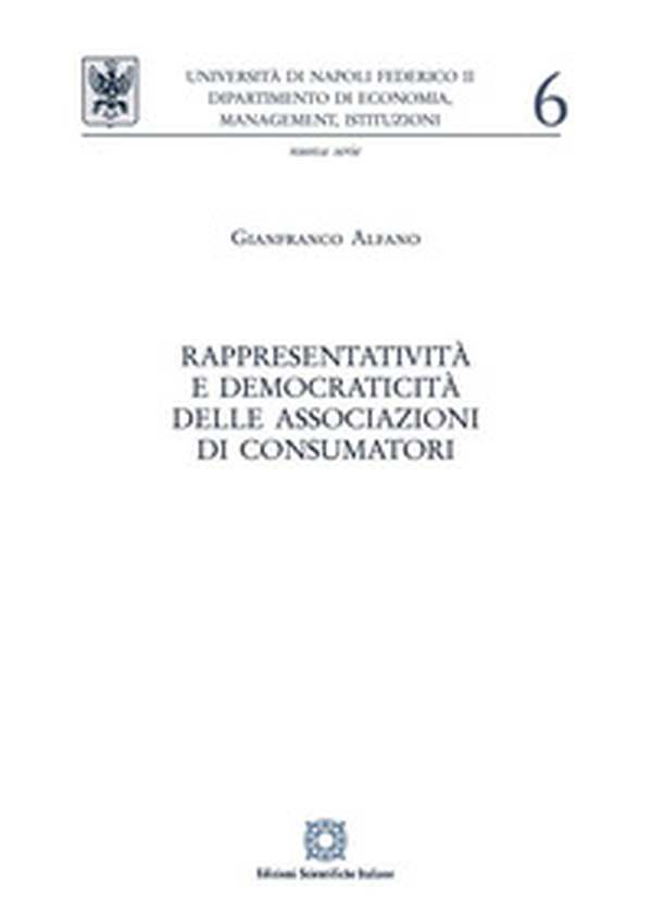 Rappresentatività e democraticità delle associazioni di consumatori - Librerie.coop Rappresentatività e democraticità delle associazioni di consumatori - Librerie.coop
