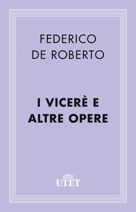 I Viceré e altre opere - Librerie.coop