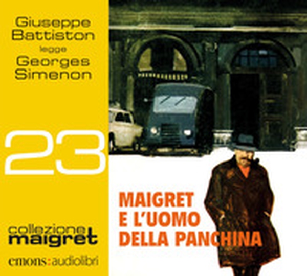 Maigret e l'uomo della panchina. Letto da Giuseppe Battiston letto da Giuseppe Battiston. Audiolibro. CD Audio formato MP3 - Librerie.coop Maigret e l'uomo della panchina. Letto da Giuseppe Battiston letto da Giuseppe Battiston. Audiolibro. CD Audio formato MP3 - Librerie.coop