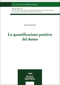 La quantificazione punitiva del danno - Librerie.coop