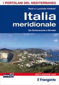 Italia meridionale. Da Civitavecchia a Brindisi - Librerie.coop