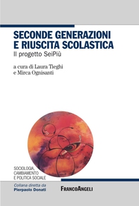 Seconde generazioni e riuscita scolastica. Il progetto SeiPiù - Librerie.coop