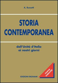 Storia contemporanea. Dall'Unità d'Italia ai nostri giorni - Librerie.coop