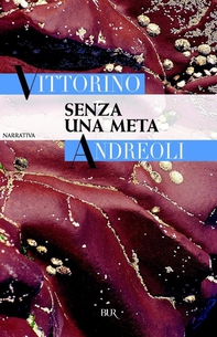 Senza una meta - Librerie.coop