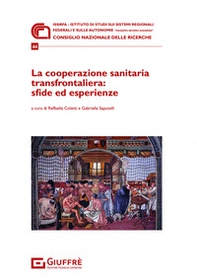 La cooperazione sanitaria transfrontaliera: sfide ed esperienze - Librerie.coop