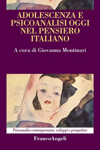 Adolescenza e psicoanalisi oggi nel pensiero italiano - Librerie.coop Adolescenza e psicoanalisi oggi nel pensiero italiano - Librerie.coop