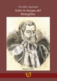 Sotto le insegne del Medeghino - Librerie.coop
