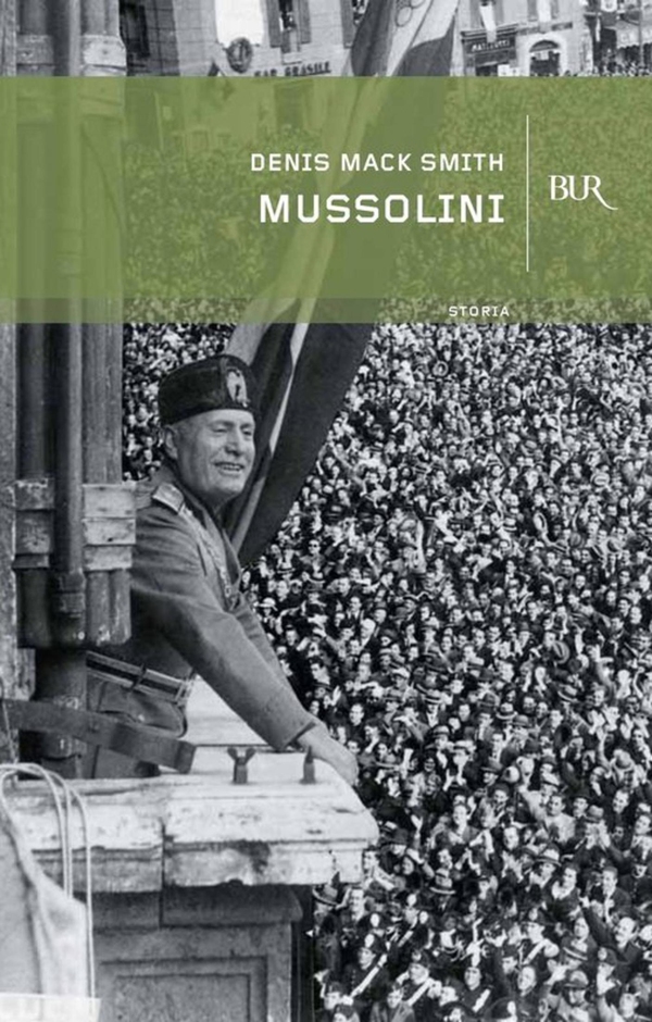 Mussolini - Librerie.coop Mussolini - Librerie.coop