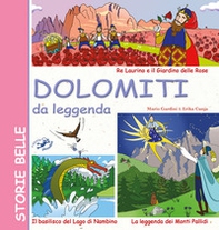 Dolomiti da leggenda - Librerie.coop