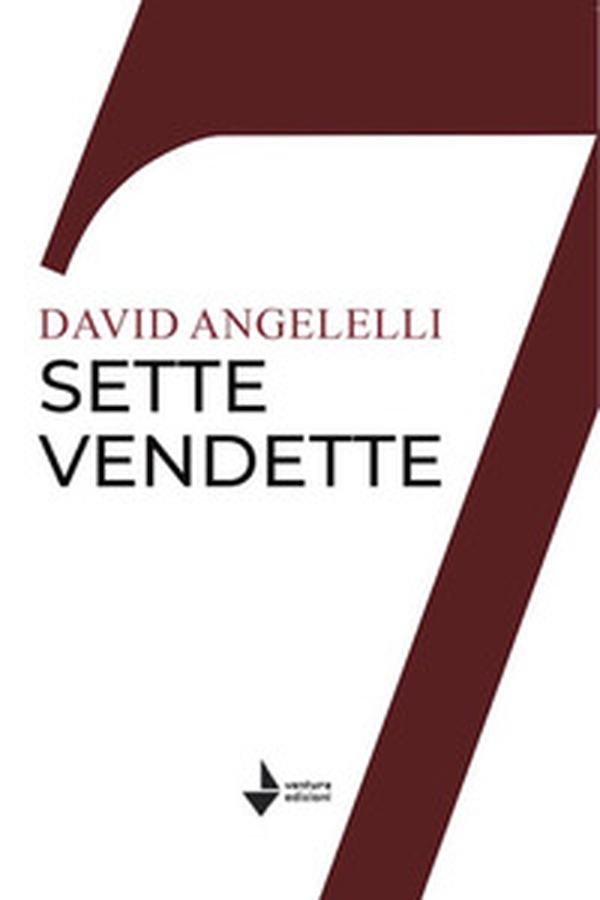 Sette vendette - Librerie.coop Sette vendette - Librerie.coop