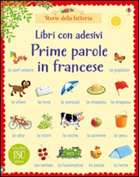 Prime parole in francese. Con adesivi - Librerie.coop