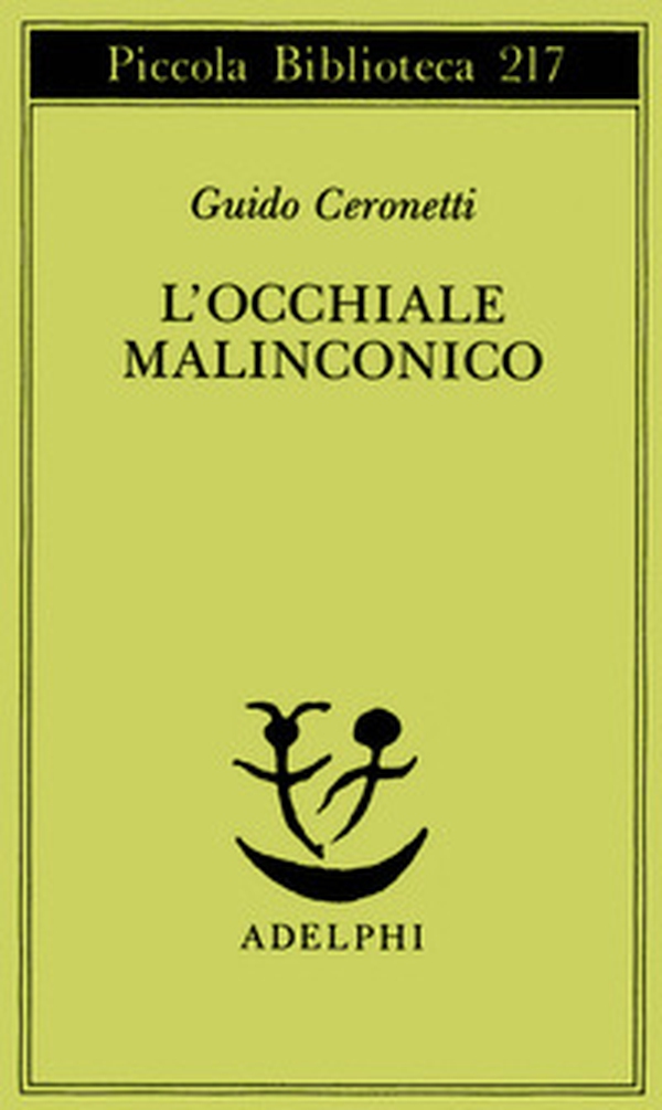 L'occhiale malinconico - Librerie.coop L'occhiale malinconico - Librerie.coop