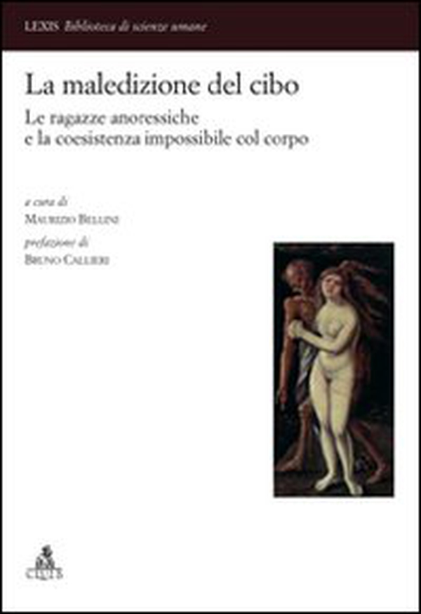 La maledizione del cibo. Le ragazze anoressiche e la coesistenza impossibile col corpo - Librerie.coop La maledizione del cibo. Le ragazze anoressiche e la coesistenza impossibile col corpo - Librerie.coop