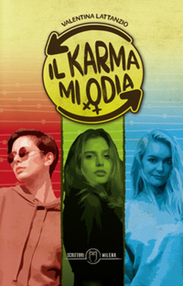 Il karma mi odia - Librerie.coop Il karma mi odia - Librerie.coop