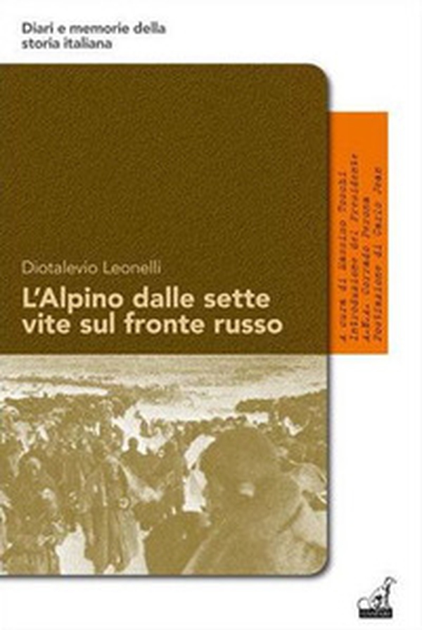 L'alpino dalle sette vite sul fronte russo - Librerie.coop