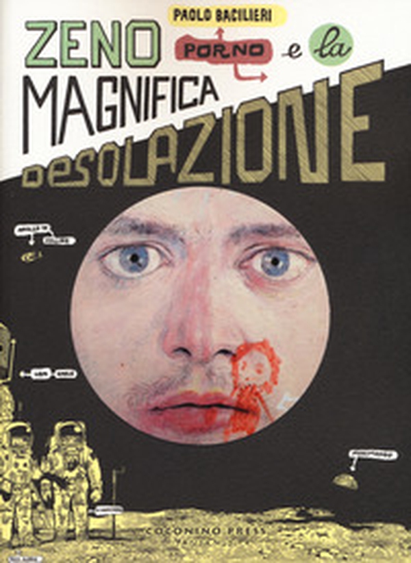 Zeno Porno e la magnifica desolazione - Librerie.coop Zeno Porno e la magnifica desolazione - Librerie.coop