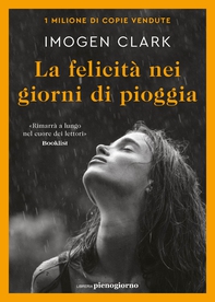 La felicità nei giorni di pioggia - Librerie.coop La felicità nei giorni di pioggia - Librerie.coop