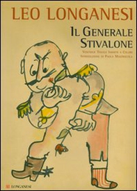 Il generale Stivalone - Librerie.coop Il generale Stivalone - Librerie.coop