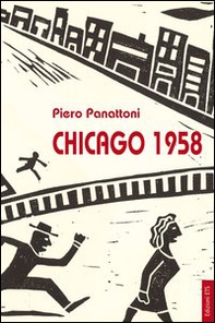 Chicago 1958 - Librerie.coop