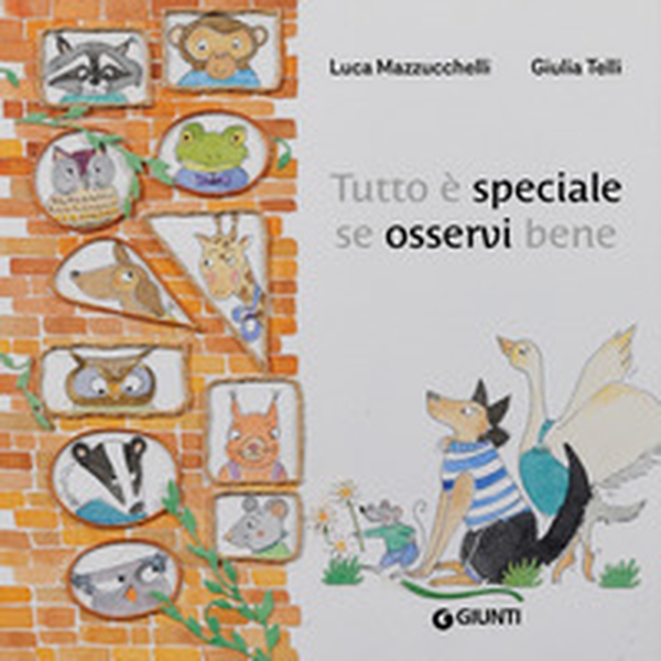 Tutto è speciale se osservi bene - Librerie.coop Tutto è speciale se osservi bene - Librerie.coop