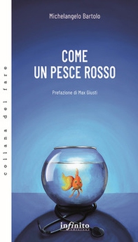 Come un pesce rosso - Librerie.coop Come un pesce rosso - Librerie.coop