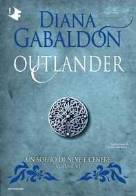 Outlander - 6. Un soffio di neve e cenere - Librerie.coop