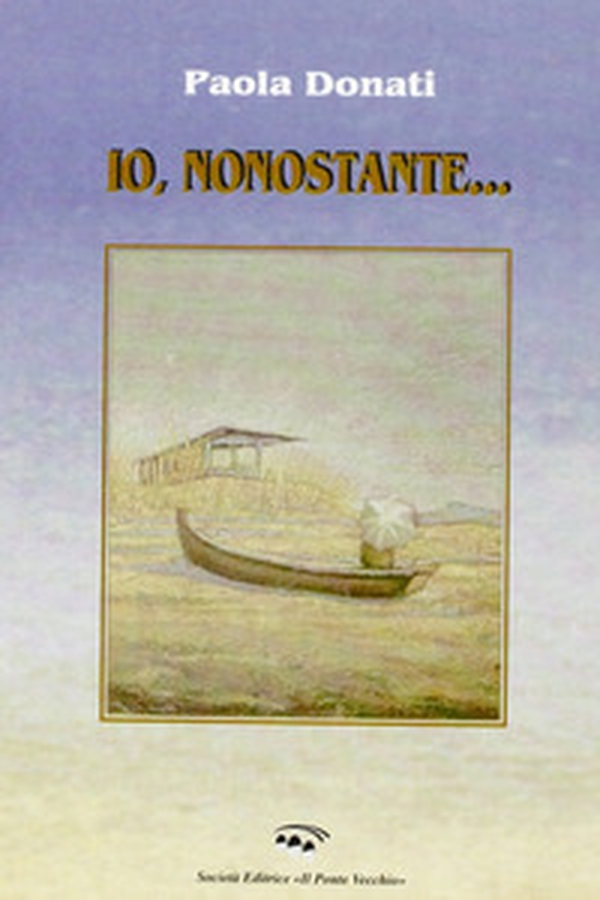 Io, nonostante... - Librerie.coop Io, nonostante... - Librerie.coop
