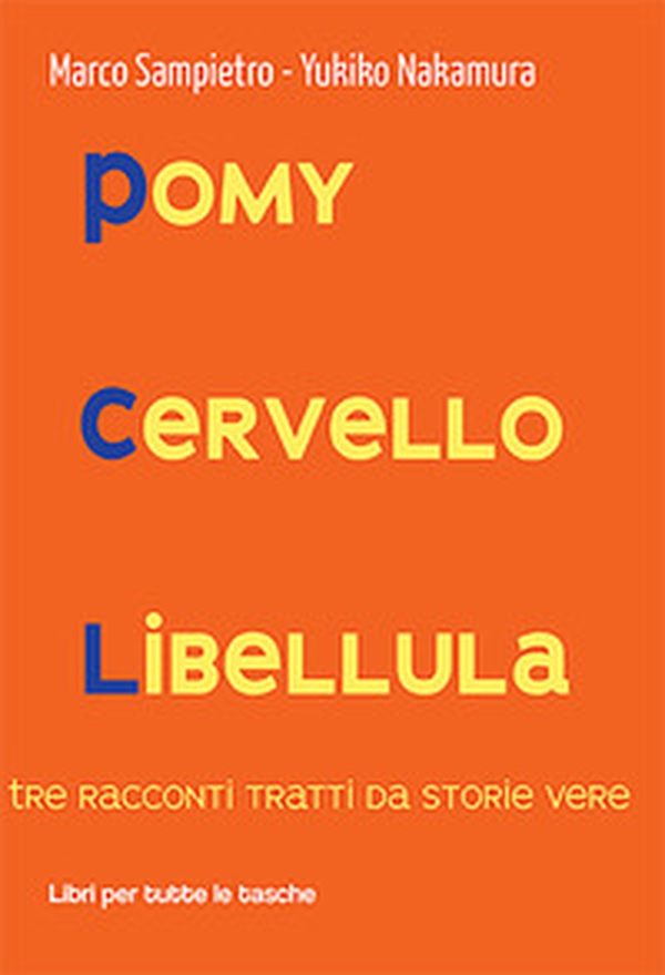 Pomy Cervello Libellula - Librerie.coop Pomy Cervello Libellula - Librerie.coop