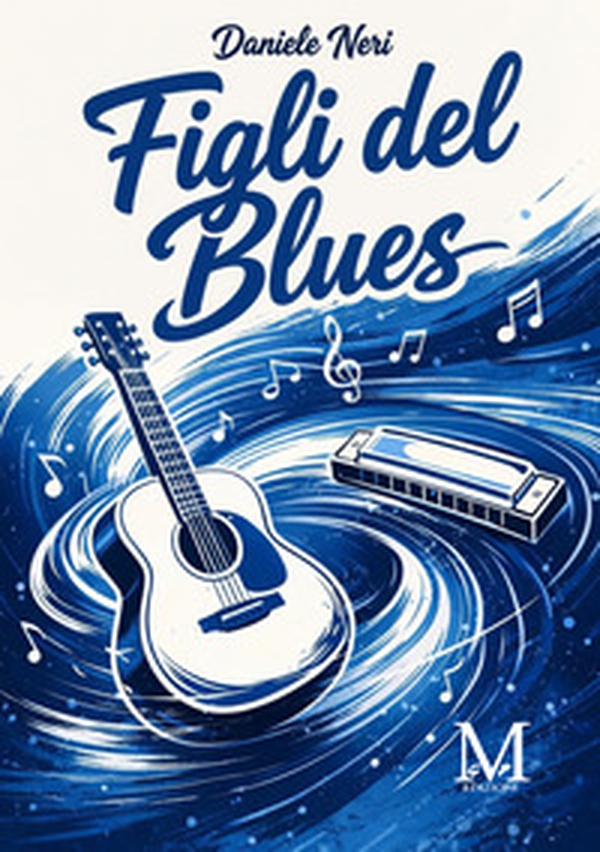 Figli del blues - Librerie.coop