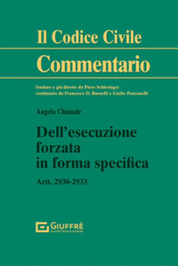 Dell'esecuzione forzata in forma specifica - Librerie.coop