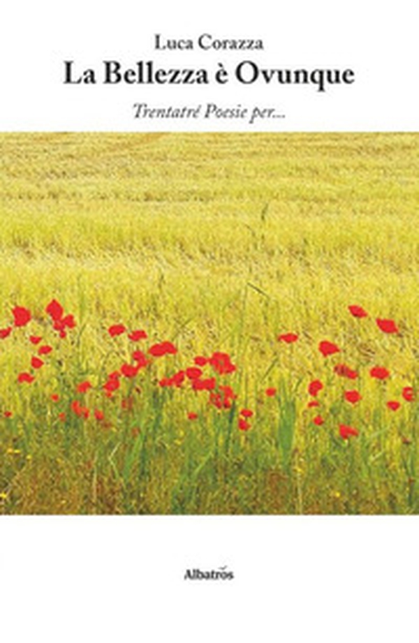 La bellezza è ovunque - Librerie.coop La bellezza è ovunque - Librerie.coop