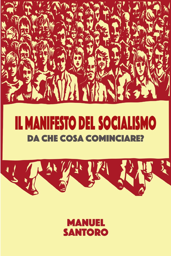 IL MANIFESTO DEL SOCIALISMO - Librerie.coop IL MANIFESTO DEL SOCIALISMO - Librerie.coop