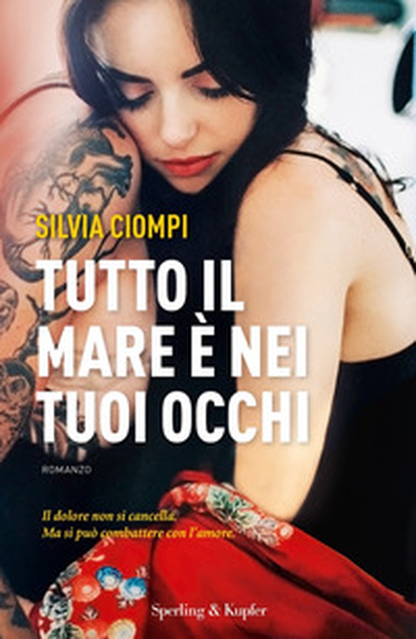 Tutto il mare è nei tuoi occhi - Librerie.coop Tutto il mare è nei tuoi occhi - Librerie.coop
