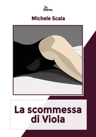 La scommessa di Viola - Librerie.coop