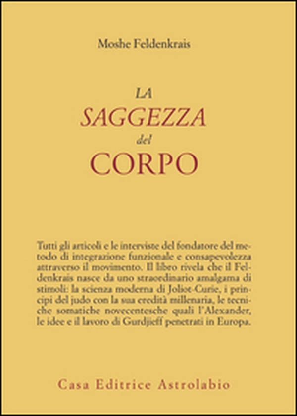 La saggezza del corpo - Librerie.coop La saggezza del corpo - Librerie.coop
