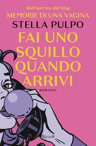 Fai uno squillo quando arrivi - Librerie.coop