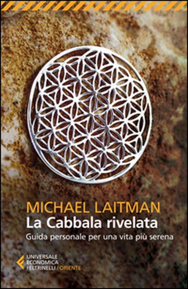 La cabbala rivelata. Guida personale per una vita più serena - Librerie.coop La cabbala rivelata. Guida personale per una vita più serena - Librerie.coop