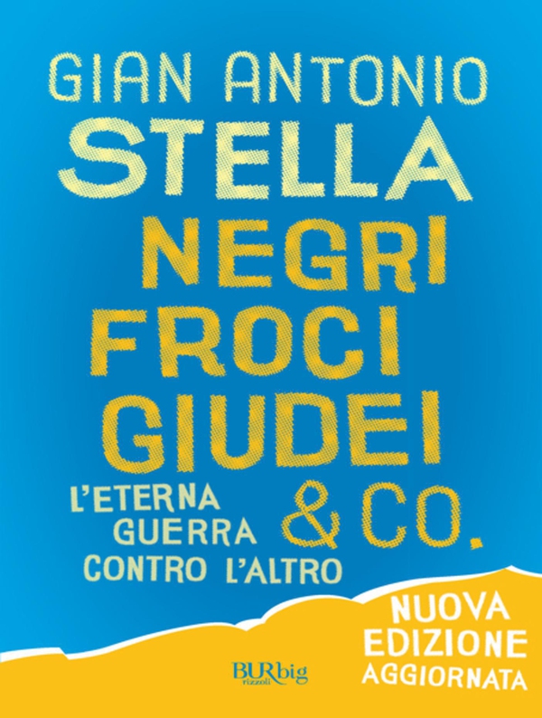 Negri, froci, giudei & co. - Librerie.coop Negri, froci, giudei & co. - Librerie.coop