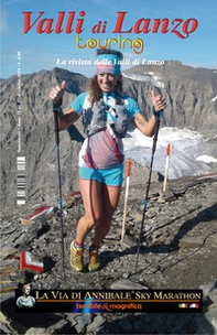 Valli di Lanzo Touring. Rivista delle Valli di Lanzo - Librerie.coop