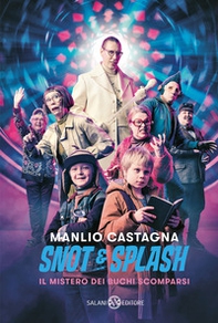 Snot e Splash - Librerie.coop Snot e Splash - Librerie.coop