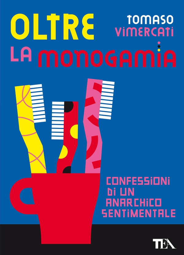 Oltre la monogamia - Librerie.coop Oltre la monogamia - Librerie.coop